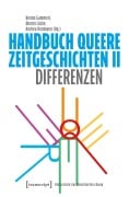 Cover-Bild zum Titel 'Handbuch Queere Zeitgeschichten II' von ''