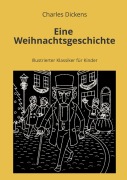 Cover-Bild zum Titel 'Eine Weihnachtsgeschichte' von 'Charles Dickens'