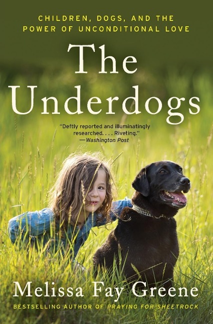 The Underdogs - Melissa Fay Greene