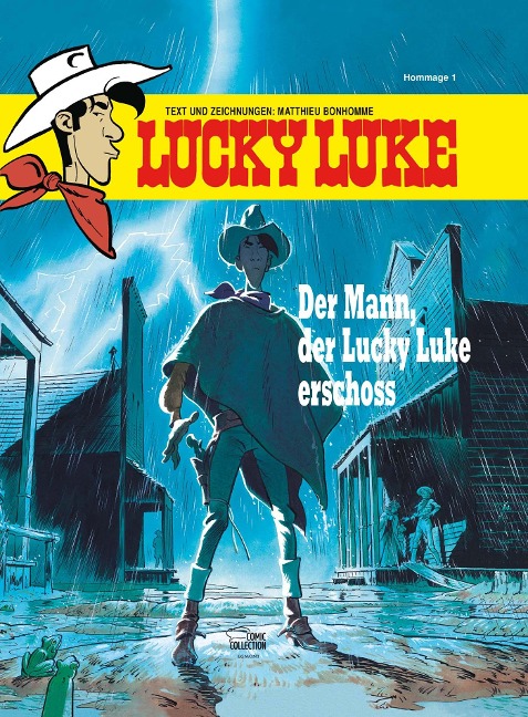 Der Mann, der Lucky Luke erschoss - Matthieu Bonhomme