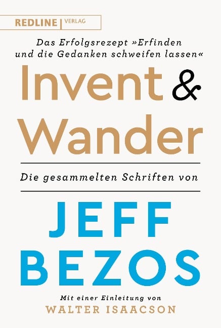 Invent and Wander - Das Erfolgsrezept »Erfinden und die Gedanken schweifen lassen« - 