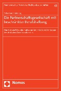Cover-Bild zum Titel 'Die Partnerschaftsgesellschaft mit beschränkter Berufshaftung' von 'Sebastian Jördening'