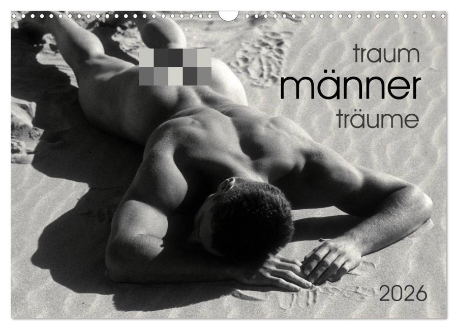 Traummänner Männerträume (Wandkalender 2026 DIN A3 quer), CALVENDO Monatskalender - Malestockphoto Malestockphoto