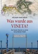 Cover-Bild zum Titel 'Was wurde aus Vineta?' von 'Volker Kartheus'