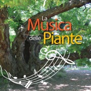 Cover-Bild zum Titel 'La Musica Delle Piante' von 'Silvia Buffagni Esperide'