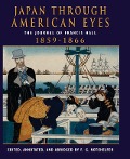 Cover-Bild zum Titel 'Japan Through American Eyes' von 'Fred G Notehelfer'