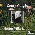 Cover-Bild zum Titel 'Georg Guly s plays Heitor Villa-Lobos' von 'Georg Guly s'