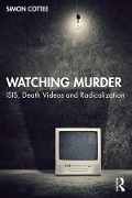 Cover-Bild zum Titel 'Watching Murder' von 'Simon Cottee'
