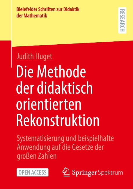 Die Methode der didaktisch orientierten Rekonstruktion - Judith Huget