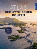Cover-Bild zum Titel 'Atlas der mythischen Routen' von 'Arnaud Goumand'