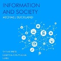 Information and Society - Michael Buckland