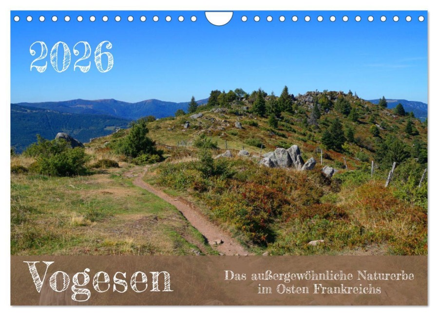 Vogesen - Das außergewöhnliche Naturerbe im Osten Frankreichs (Wandkalender 2026 DIN A4 quer), CALVENDO Monatskalender - Markus Behner
