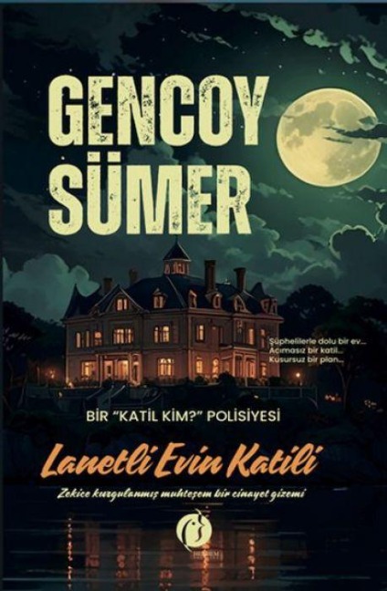 Lanetli Evin Katili - Gencoy Sümer
