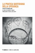 Cover-Bild zum Titel 'La pratica quotidiana della speranza. Storie di guarigione' von ''