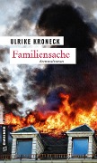 Cover-Bild zum Titel 'Familiensache' von 'Ulrike Kroneck'