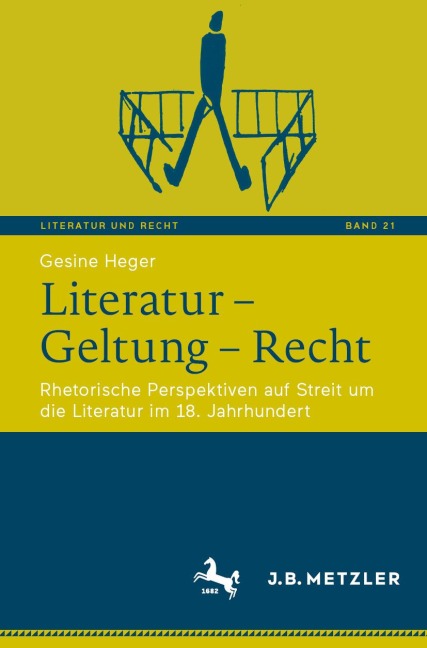 Literatur - Geltung - Recht - Gesine Heger