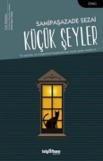Cover-Bild zum Titel 'Kücük Seyler' von 'Samipasazade Sezai'