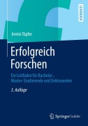 Cover-Bild zum Titel 'Erfolgreich Forschen' von 'Armin Töpfer'