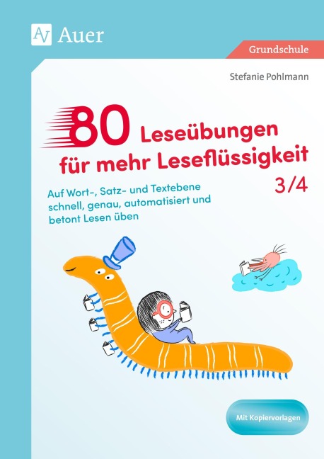 80 Leseübungen für mehr Leseflüssigkeit 3/4 - Stefanie Pohlmann