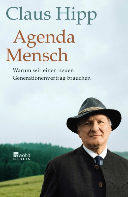 Agenda Mensch - Claus Hipp