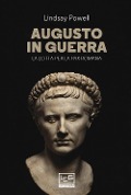 Cover-Bild zum Titel 'Augusto in guerra. La lotta per la «pax romana»' von 'Powell Lindsay'