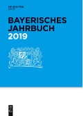 Bayerisches Jahrbuch, 98. Jahrgang, Bayerisches Jahrbuch (2019) - 