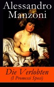 Cover-Bild zum Titel 'Die Verlobten (I Promessi Sposi)' von 'Alessandro Manzoni'