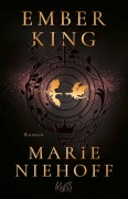 Cover-Bild zum Titel 'Ember King' von 'Marie Niehoff'