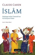 Cover-Bild zum Titel 'Islam Baslangicindan Osmanlinin Kurulusuna Kadar' von 'Claude Cahen'