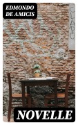 Cover-Bild zum Titel 'Novelle' von 'Edmondo de Amicis'