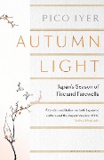 Cover-Bild zum Titel 'Autumn Light' von 'Pico Iyer'