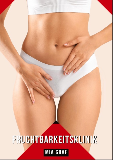 Fruchtbarkeitsklinik - Mia Graf