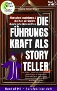 Cover-Bild zum Titel 'Die Führungskraft als Storyteller - Menschen inspirieren & die Welt verändern durch gute Geschichten' von 'Simone Janson'