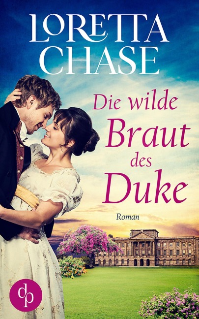 Die wilde Braut des Duke - Loretta Chase