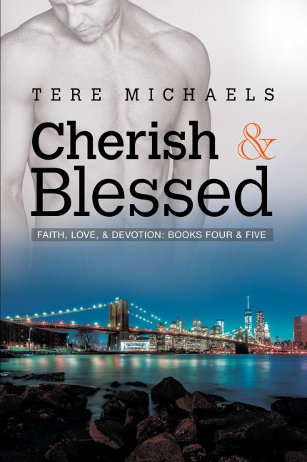 Cherish & Blessed - Tere Michaels