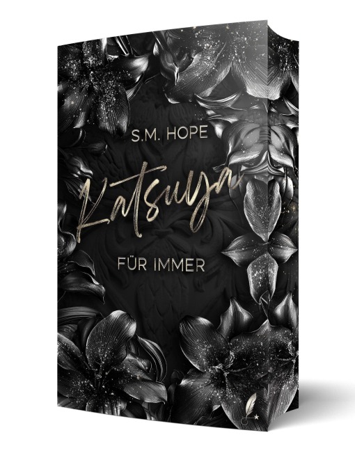 Katsuya - Für Immer - S. M. Hope