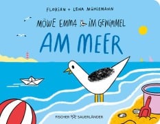 Cover-Bild zum Titel 'Möwe Emma im Gewimmel: Am Meer' von 'Florian Mühlemann'