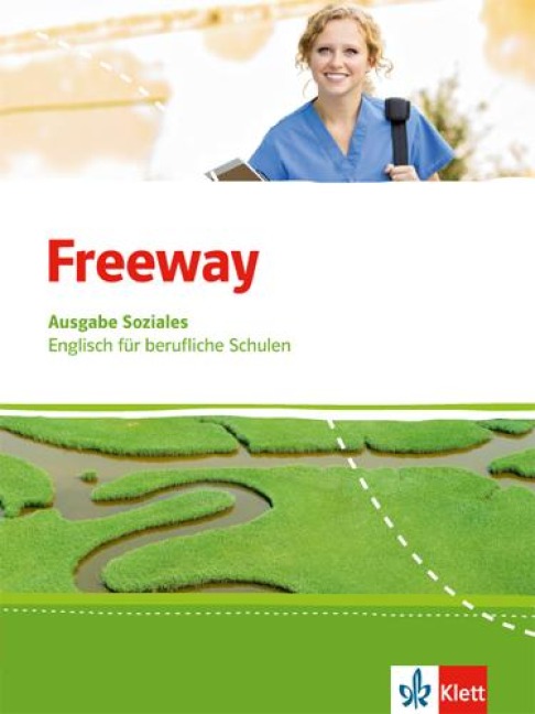Freeway Soziales. Schülerbuch. Englisch für berufliche Schulen ab 2017 - 