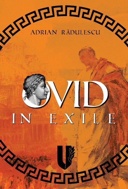 Ovid in Exile - Adrian Radulescu