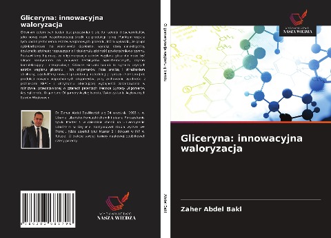 Gliceryna: innowacyjna waloryzacja - Zaher Abdel Baki