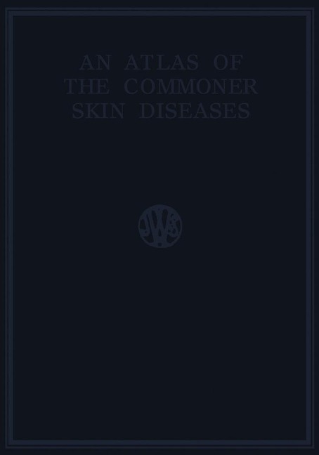 An Atlas of the Commoner Skin Diseases - Henry C. G. Semon