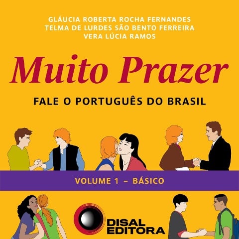 Muito Prazer - Volume 1 - Básico - Gláucia Roberta Rocha Fernandes, Telma de Lurdes São Bento Ferreira, Vera Lúcia Ramos