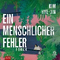 Cover-Bild zum Titel 'Ein menschlicher Fehler' von 'Kim Hye-Jin'