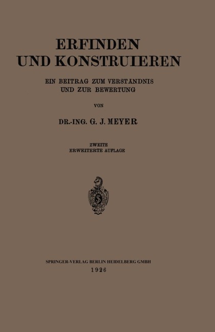 Erfinden und Konstruieren - G. J. Meyer