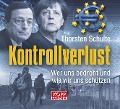 Kontrollverlust - Hörbuch - Thorsten Schulte