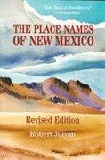 Cover-Bild zum Titel 'The Place Names of New Mexico' von 'Robert Julyan'