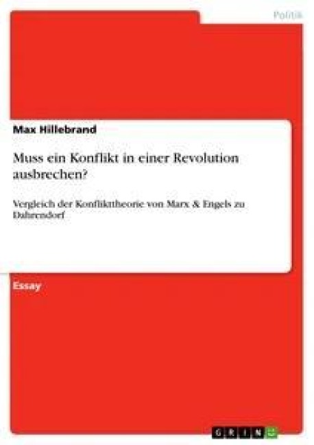 Muss ein Konflikt in einer Revolution ausbrechen? - Max Hillebrand