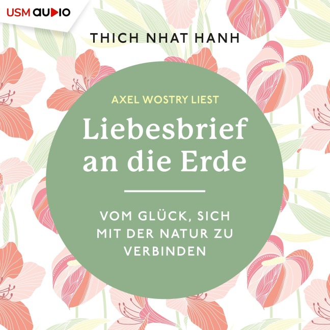 Liebesbrief an die Erde - Thich Nhat Hanh