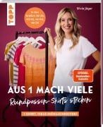 Cover-Bild zum Titel 'Aus 1 mach viele. Rundpassen-Shirts stricken' von 'Silvia Jäger'