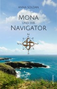 Mona und ihr Navigator - Anna Soldan